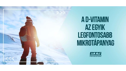 A D-vitamin az egyik legfontosabb mikrotápanyag a sportolók és az általános egészség szempontjából