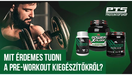 Mit érdemes tudni a pre-workout kiegészítőkről (edzés előtti pörgetők)?