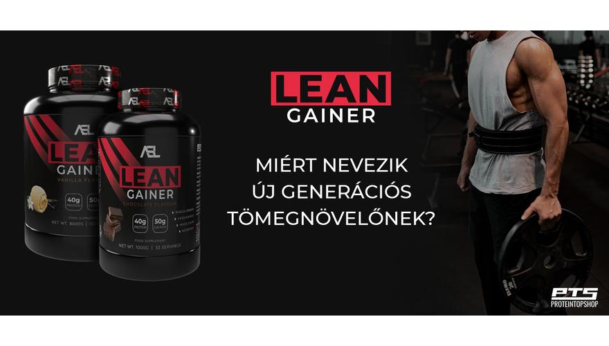 Lean Gainer: Miért nevezik újgenerációs tömegnövelőnek?