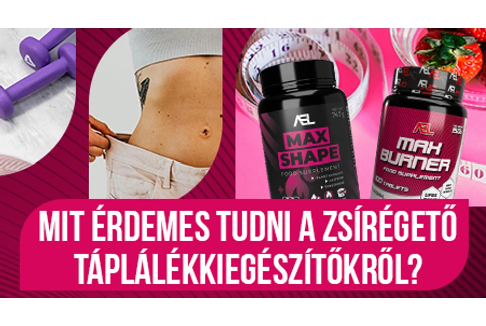 Mit érdemes tudni a zsírégető táplálék kiegészítőkről?
